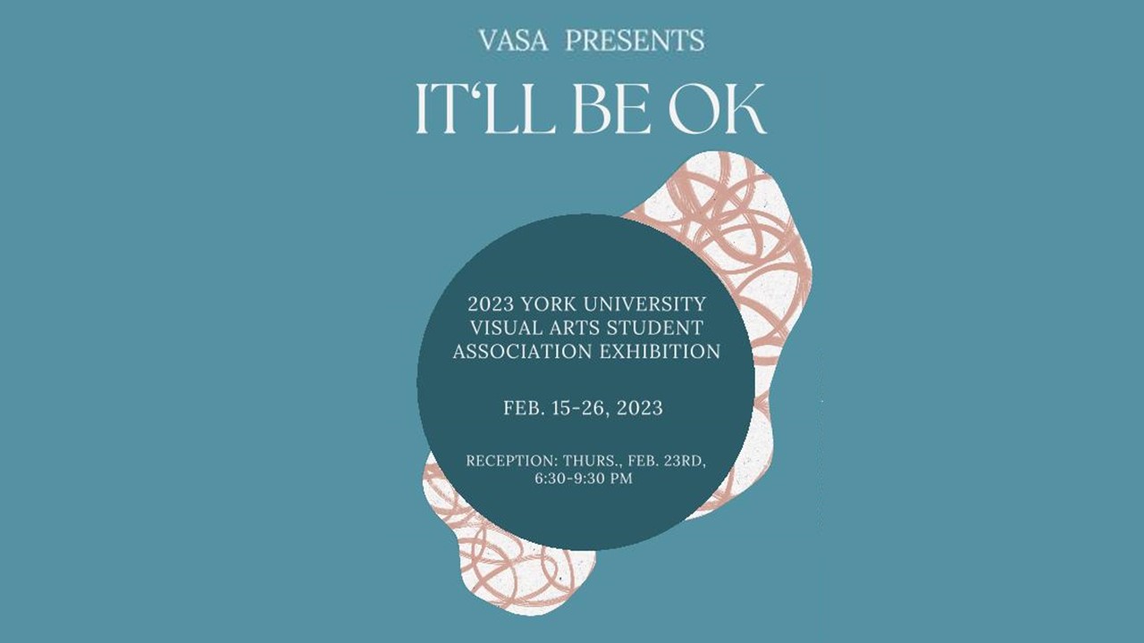 VASA Presents: IT WILL BE OKAY – Feb 15 – 26