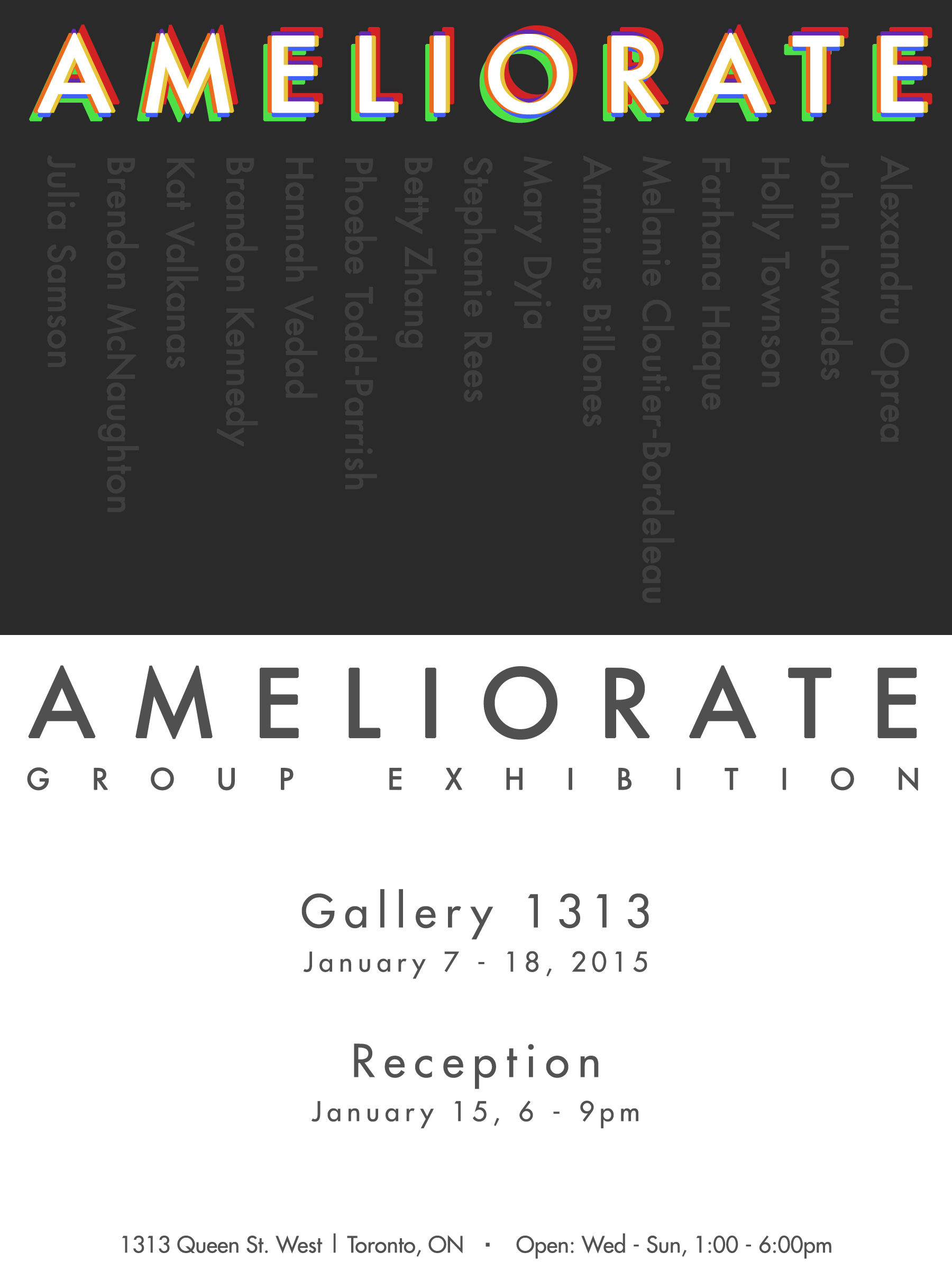 AMELIORATE: Group Show, January 7th-18th 2015