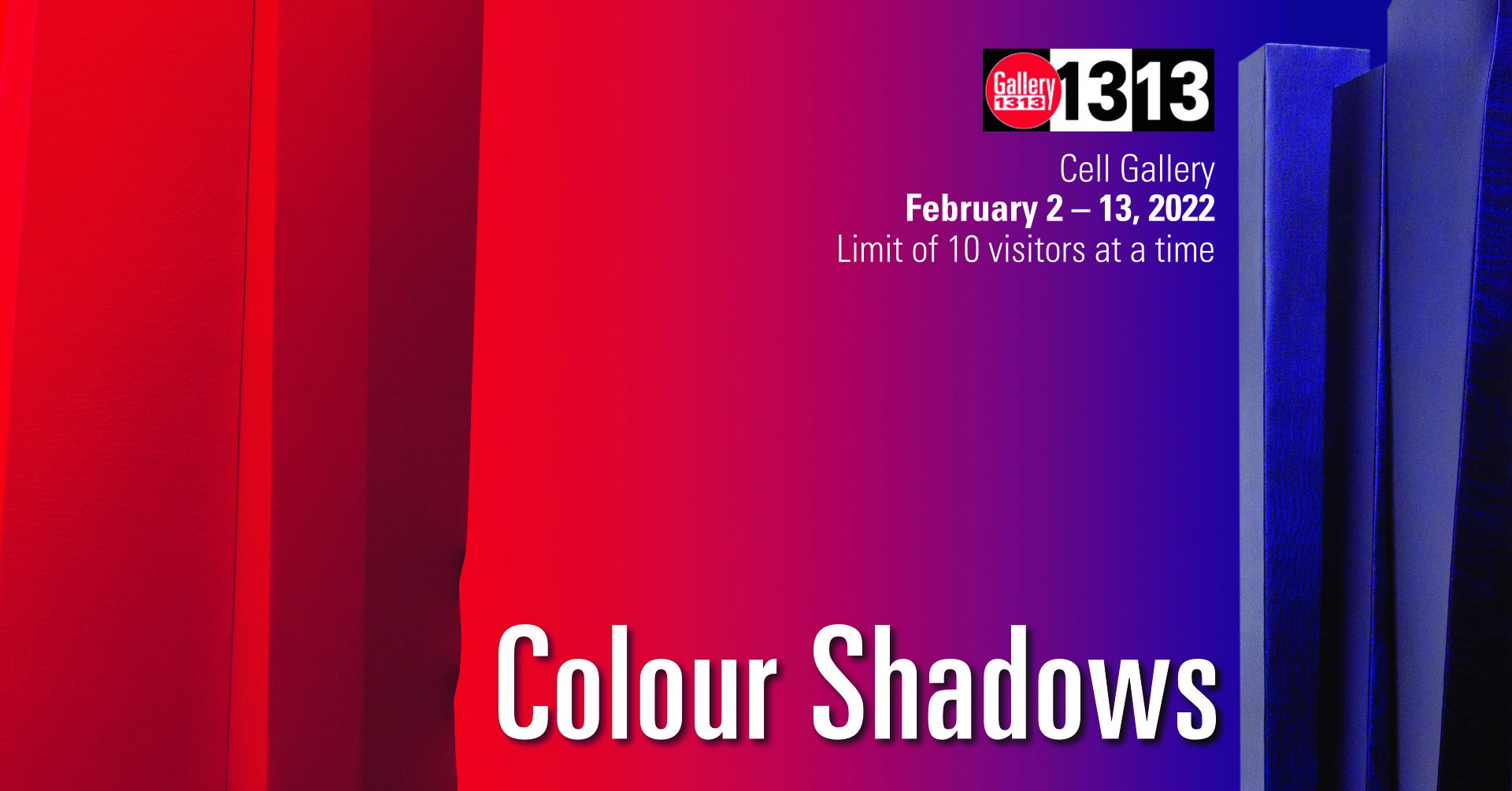 Paul Brandejs – Colour Shadows – February 2 – 13