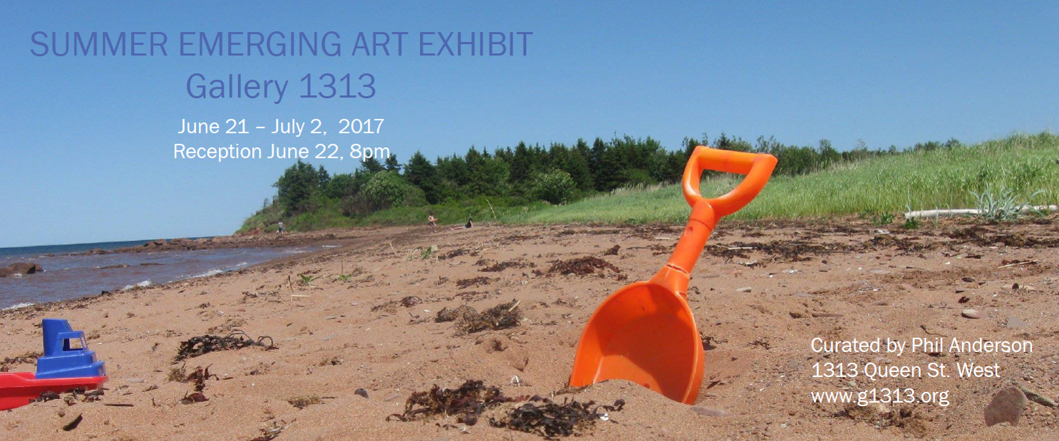 Summer Emerging Art Exhibit June 21 – July 2