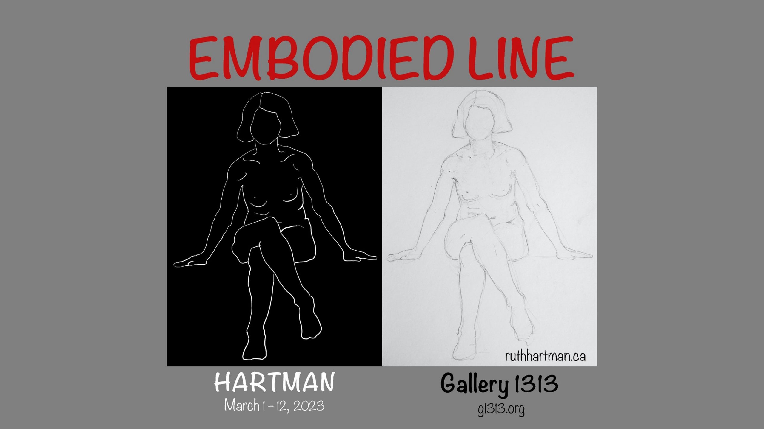Ruth Hartman – EMBODIED LINE – March 1-12