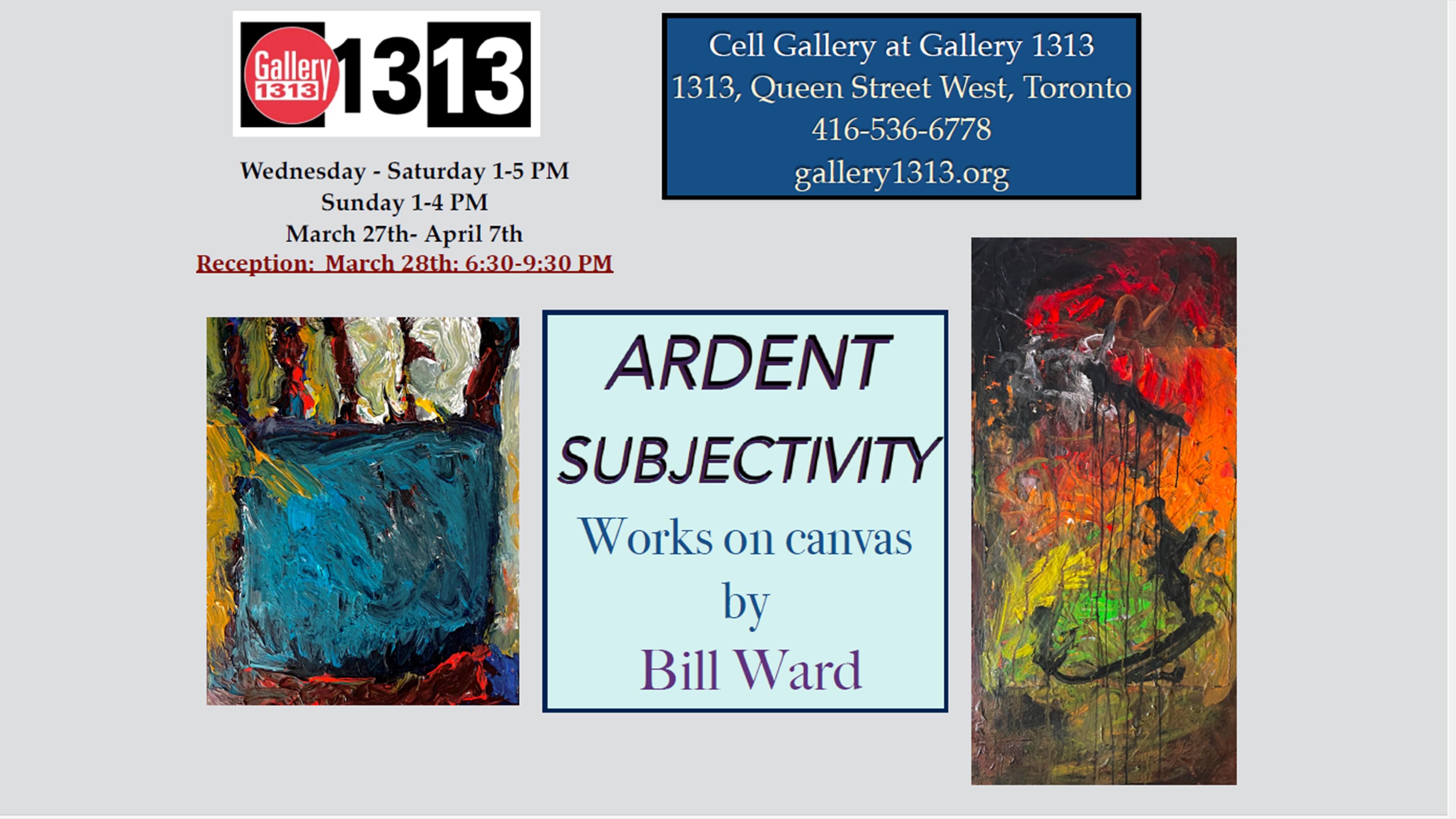 Bill Ward – Ardent Subjectivity – March 27 – April 7