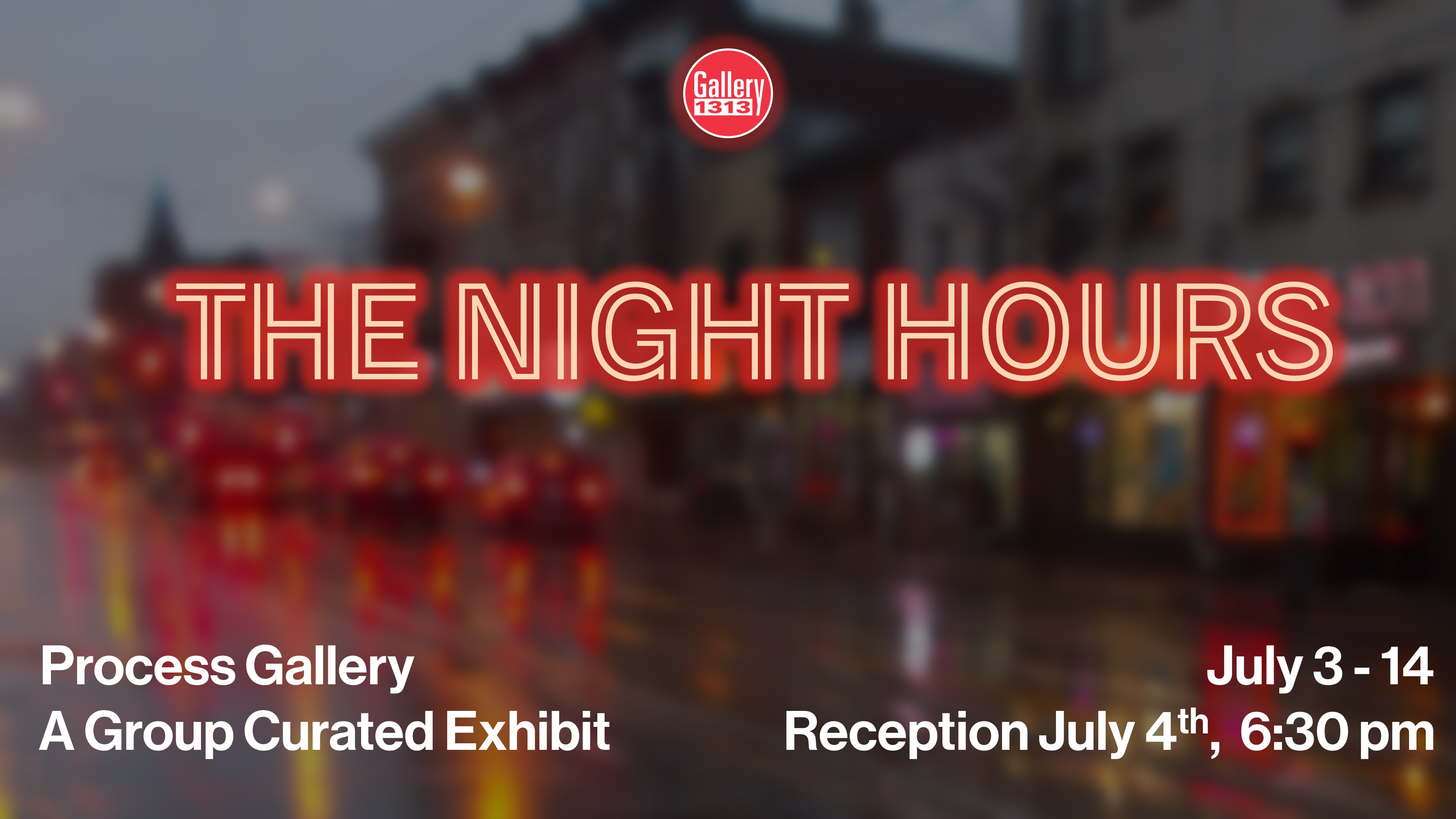 The Night Hours – July 3-14