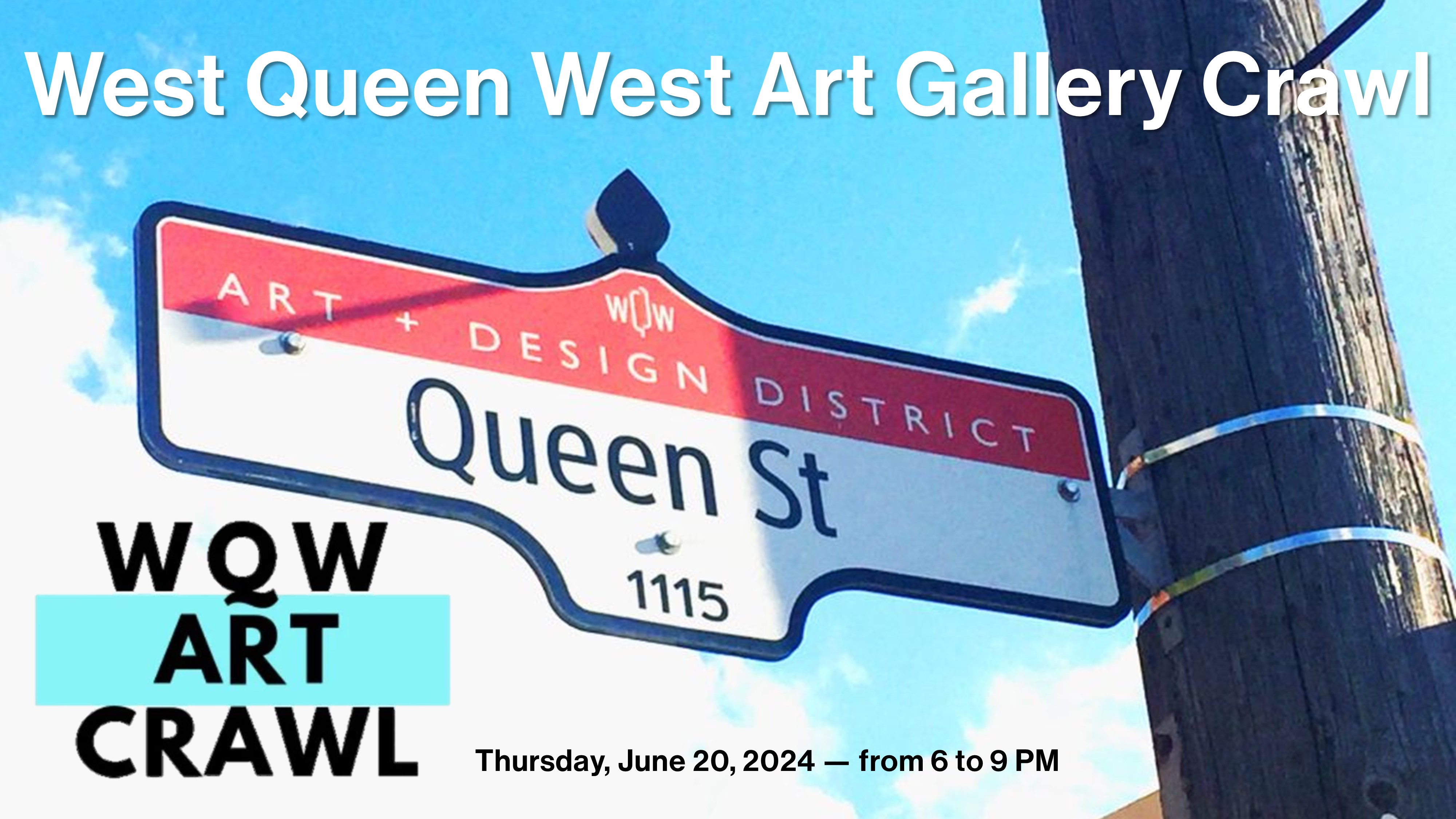 West Queen West Art Gallery Crawl – June 20