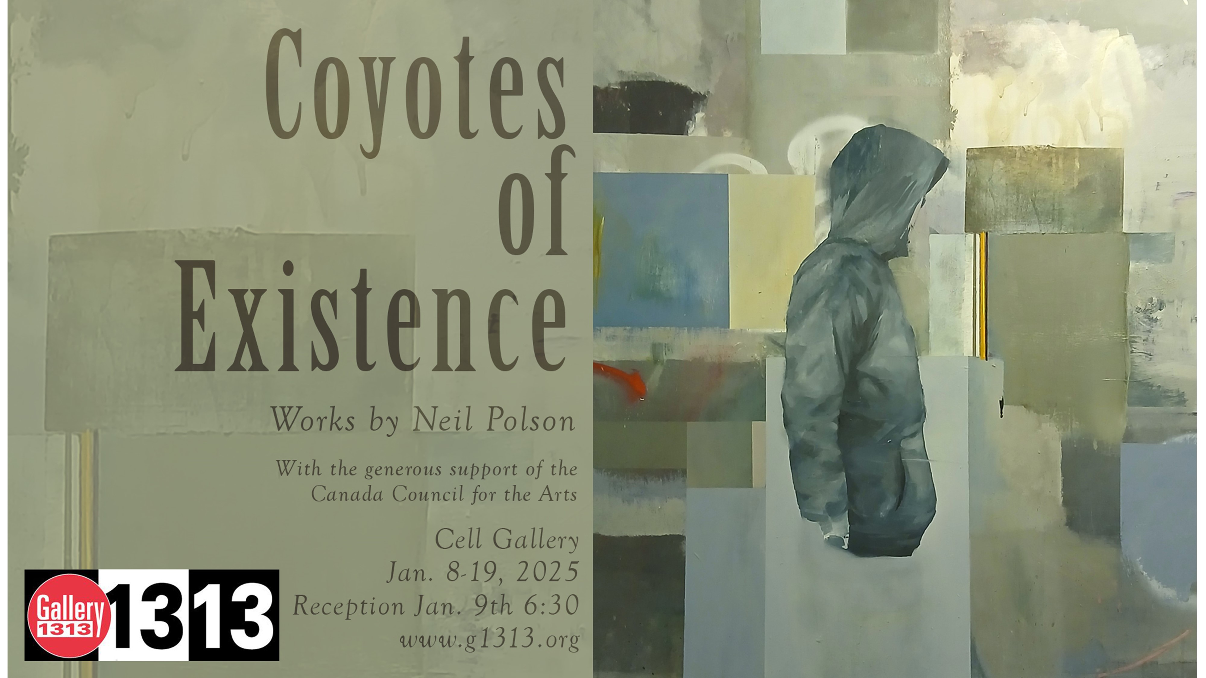 Neil Polson – Coyotes of Existence – Jan 8 – 19