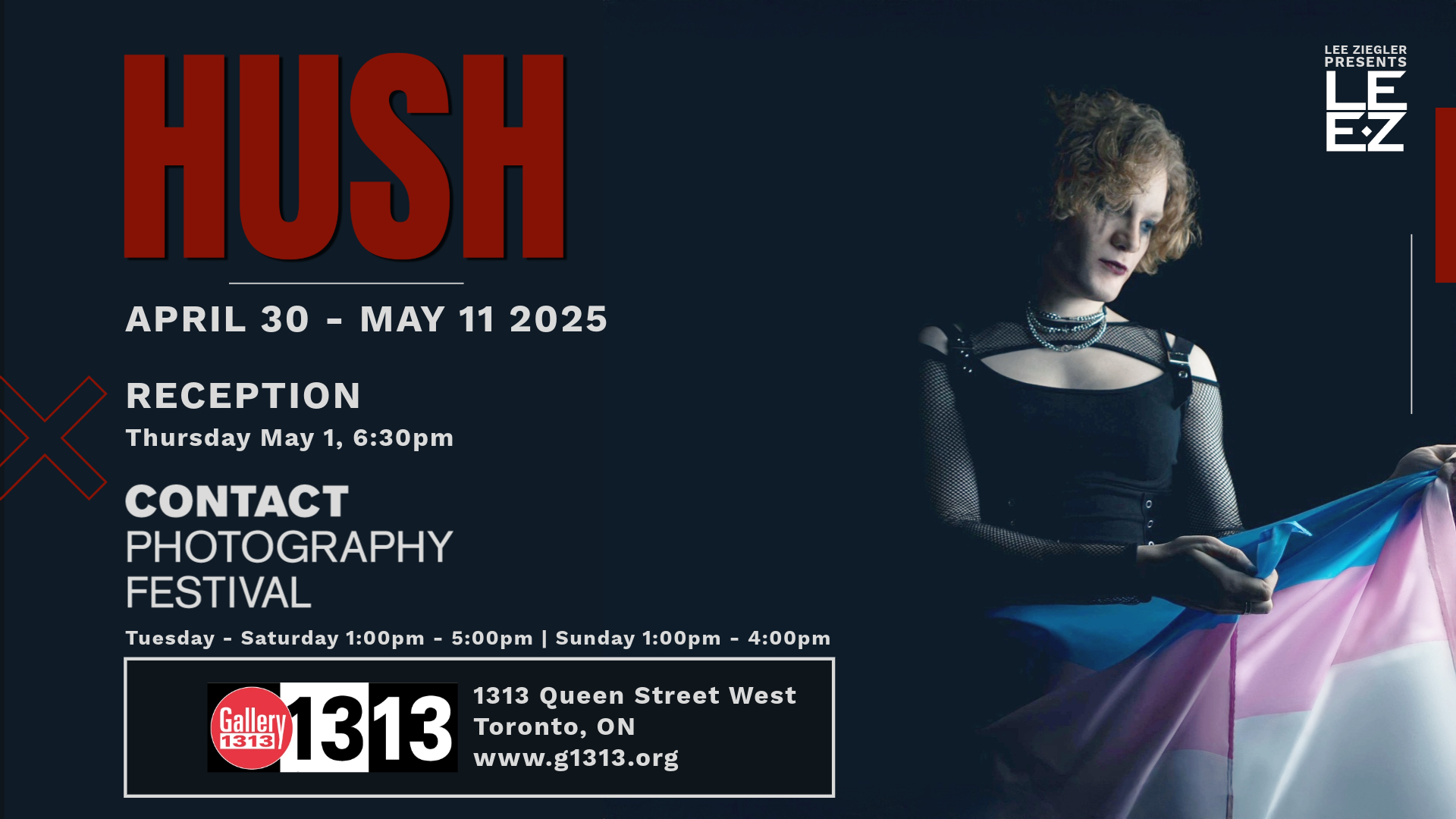 Lee Ziegler – Hush – April 30 – May 11, 2025