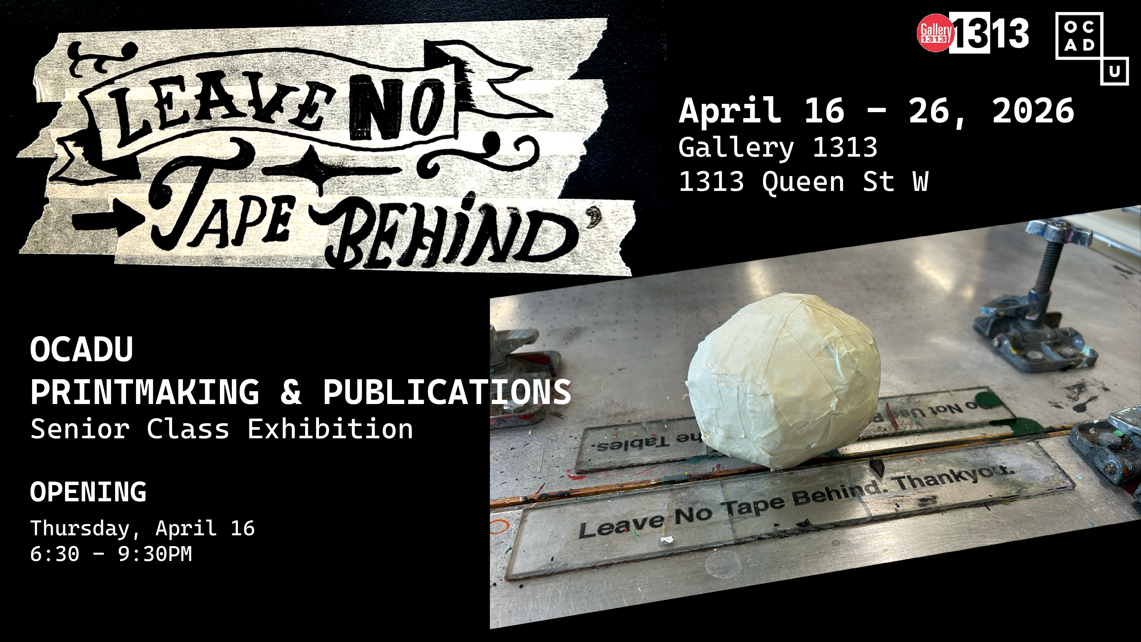 Leave No Tape Behind * OCAD U * 15-26 Apr 2026