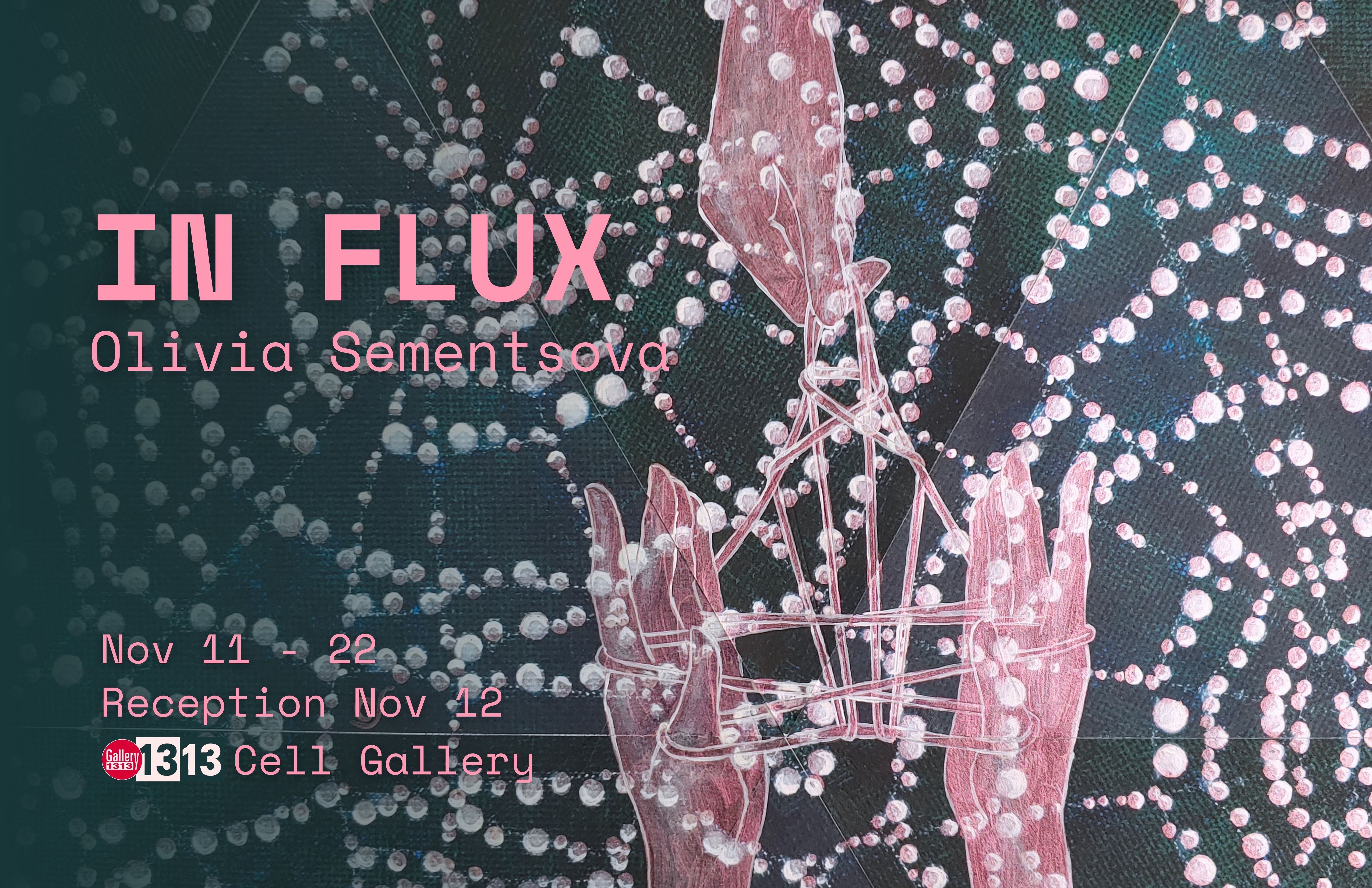 Olivia Sementsova * 11-22 Nov, 2026 * IN FLUX