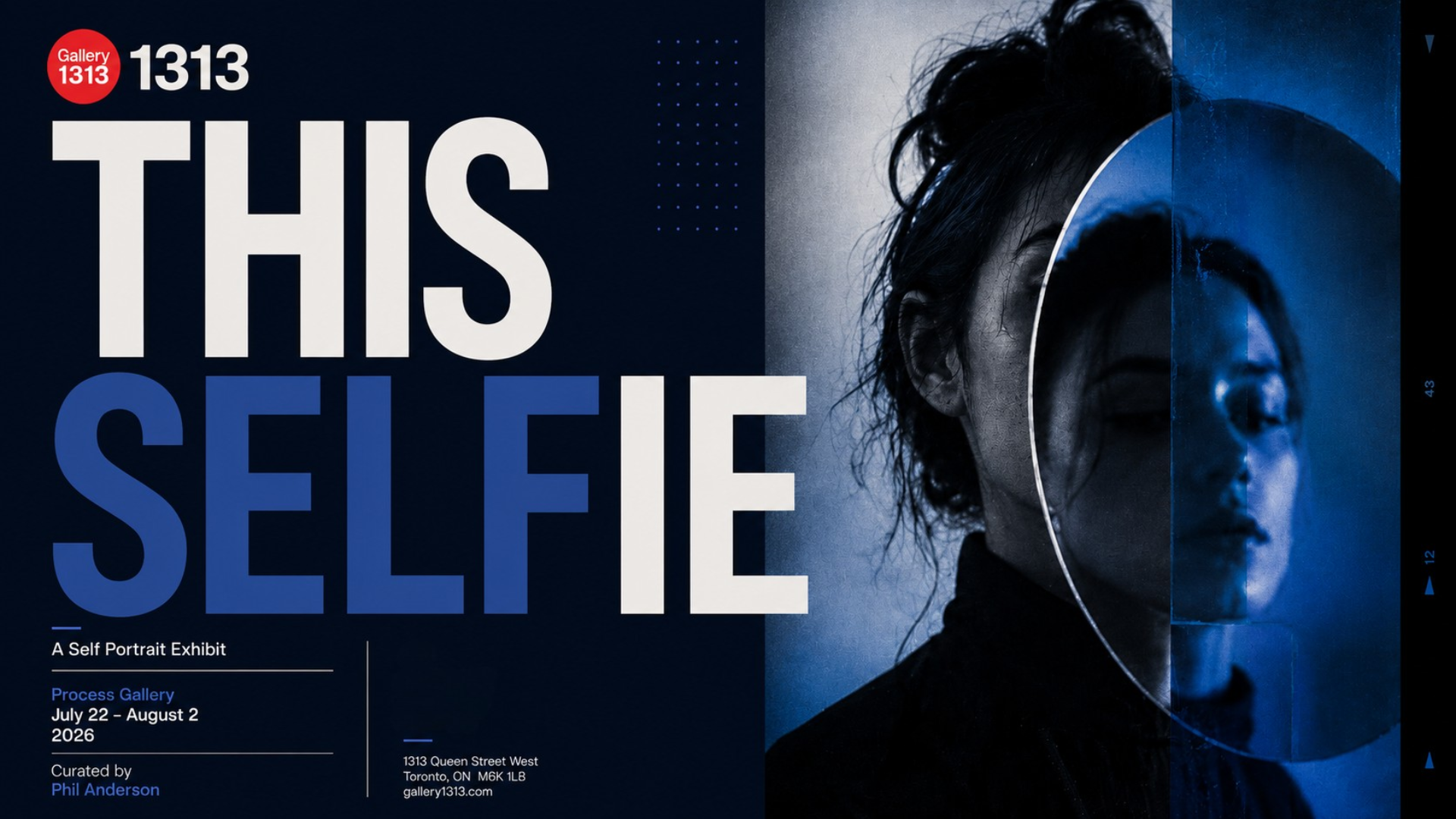 EXHIBIT Open Call for Submissions *THIS SELFIE – A SELF PORTRAIT EXHIBIT*